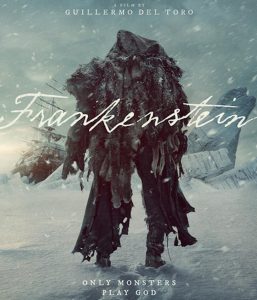 „Frankenstein“ (2025) - aistringa mokslininko ambicija ir jo kūrinio tragedija. Kaip šį filmą vertina kino kritikai bei žiūrovai?
